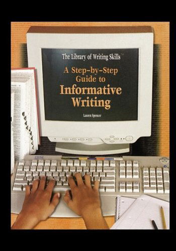 Cover for Lauren Spencer · A Step-by-step Guide to Informative Writing (Taschenbuch) (2005)