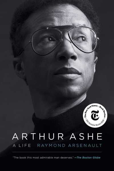 Arthur Ashe: A Life - Raymond Arsenault - Books - Simon & Schuster - 9781439189054 - September 5, 2019