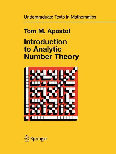 Introduction to Analytic Number Theory - Undergraduate Texts in Mathematics - Tom M. Apostol - Livros - Springer-Verlag New York Inc. - 9781441928054 - 1 de dezembro de 2010