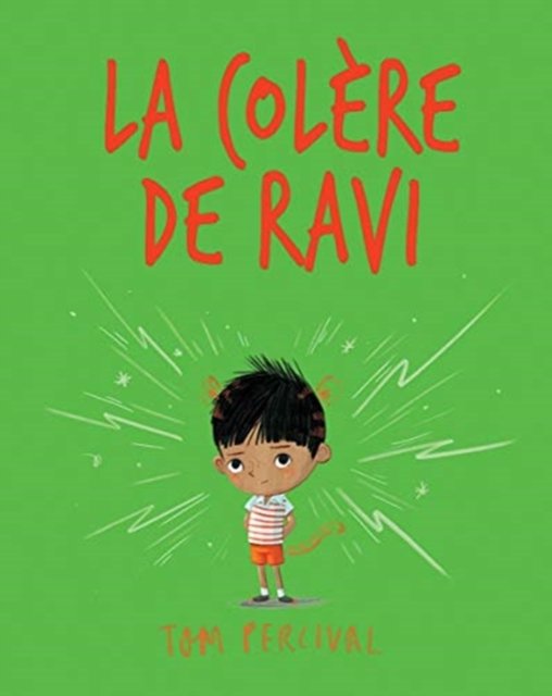 Cover for Tom Percival · Fre-Colere de Ravi (Paperback Bog) (2020)