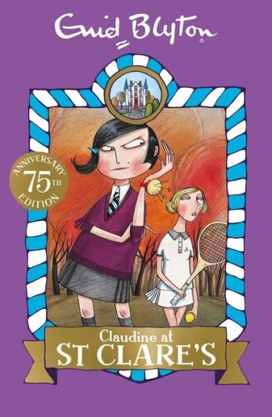Cover for Enid Blyton · Claudine at St Clare's: Book 7 - St Clare's (Pocketbok) (2016)