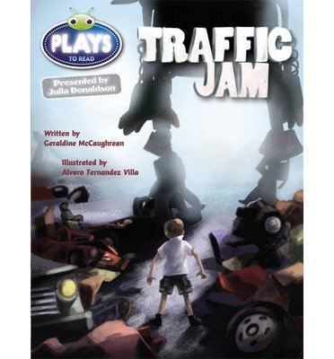 Cover for Geraldine McCaughrean · Bug Club Guided Plays by Julia Donaldson Year Two Lime Traffic Jam - BUG CLUB (Paperback Bog) (2013)