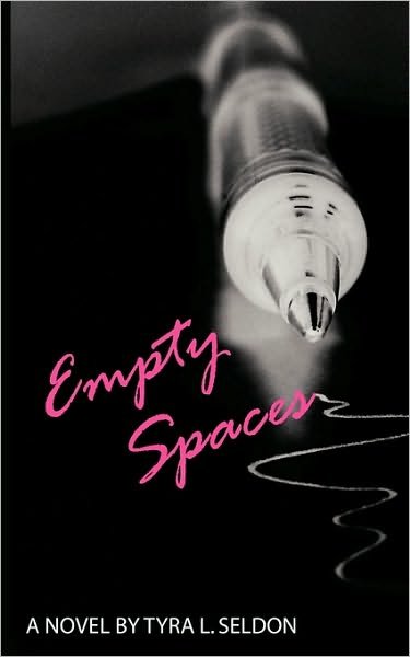 Cover for Tyra L Seldon · Empty Spaces (Taschenbuch) (2009)