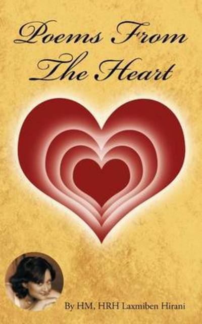 Cover for Hm Hrh Laxmiben Hirani · Poems from the Heart (Pocketbok) (2011)