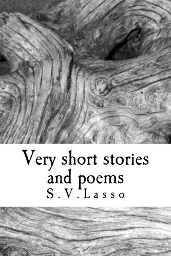 Cover for S V Lasso · Very Short Stories and Poems (Pocketbok) (2011)