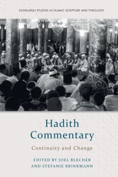 Cover for Blecher · Hadith Commentary: Continuity and Change (Paperback Book) (2025)