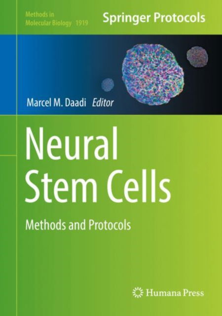 Cover for Daadi · Neural Stem Cells: Methods and Protocols - Methods in Molecular Biology (Hardcover Book) [2019 edition] (2019)