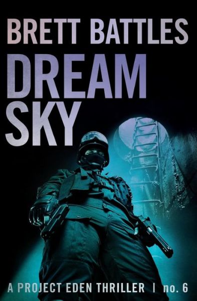 Cover for Brett Battles · Dream Sky - Project Eden Thriller (Paperback Book) (2014)