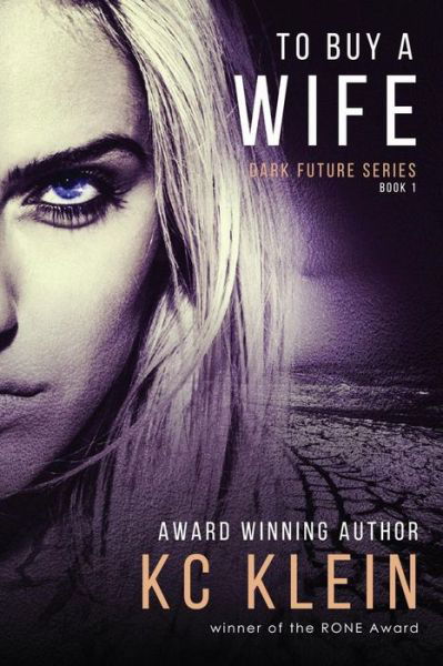 Cover for Kc Klein · To Buy a Wife (Pocketbok) (2015)