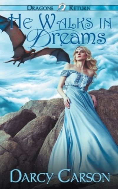 Cover for Darcy Carson · He Walks in Dreams (Paperback Book) (2019)