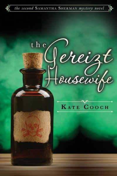 Cover for Kate Cooch · The Gereizt Housewife: (The Second Samantha Sherman Mystery Novel) (Paperback Book) (2015)