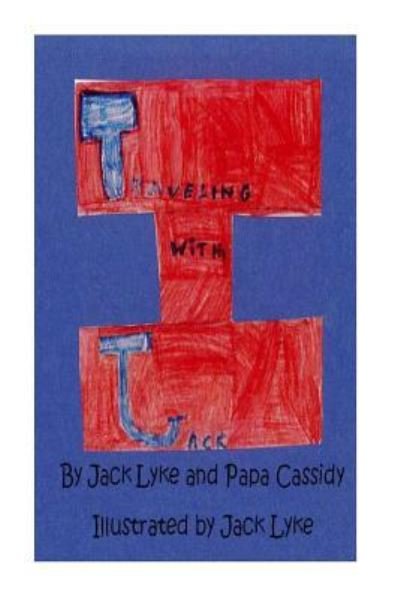 Cover for Papa Cassidy · Traveling with Jack (Paperback Book) (2015)