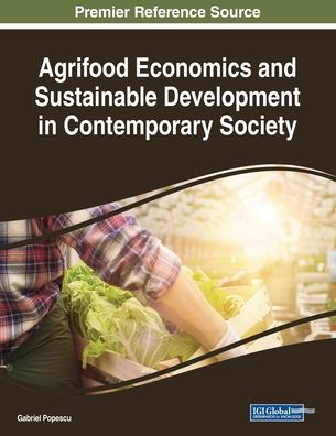 Cover for Gabriel Popescu · Agrifood Economics and Sustainable Development in Contemporary Society (Paperback Book) (2018)