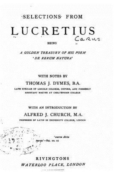 Cover for Lucretius · Selections from Lucretius, being a golden treasury of his poem 'De rerum Natura' (Pocketbok) (2016)