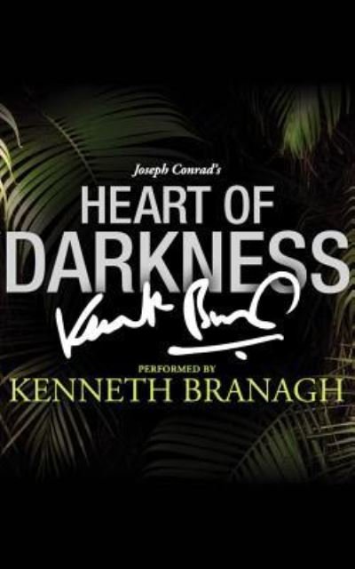 Cover for Kenneth Branagh · Joseph Conrad's Heart of Darkness (CD) (2016)