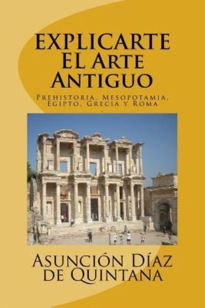 Cover for Asuncion Diaz De Quintana · Explic-Arte (Paperback Book) (2017)