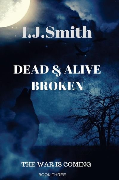 Cover for Ij Smith · Dead &amp; Alive (Pocketbok) (2016)