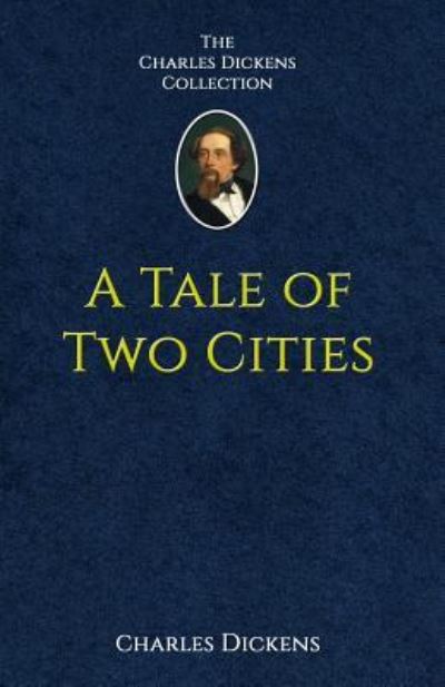 A Tale of Two Cities - Dickens - Książki - Createspace Independent Publishing Platf - 9781535049054 - 2 lipca 2016