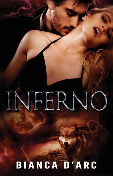 Cover for Bianca D'Arc · Inferno (Paperback Book) (2016)