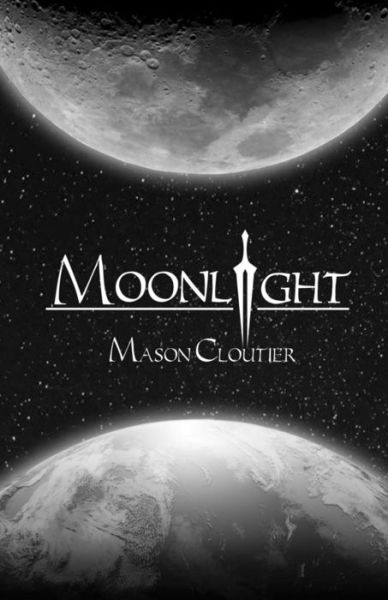 Cover for Mason Cloutier · Moonlight (Paperback Book) (2016)