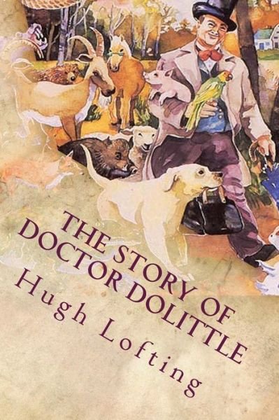 Cover for Hugh Lofting · The Story of Doctor Dolittle (Paperback Book) (2016)