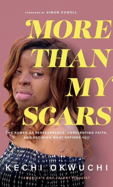 Cover for Kechi Okwuchi · More Than My Scars (Hardcover Book) (2022)