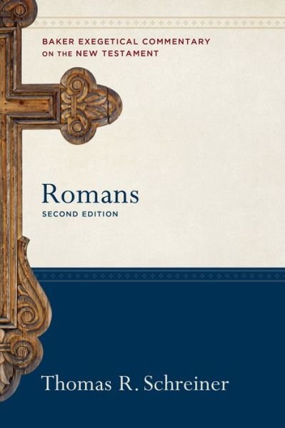 Cover for Thomas R. Schreiner · Romans (Hardcover bog) [2nd edition] (2018)