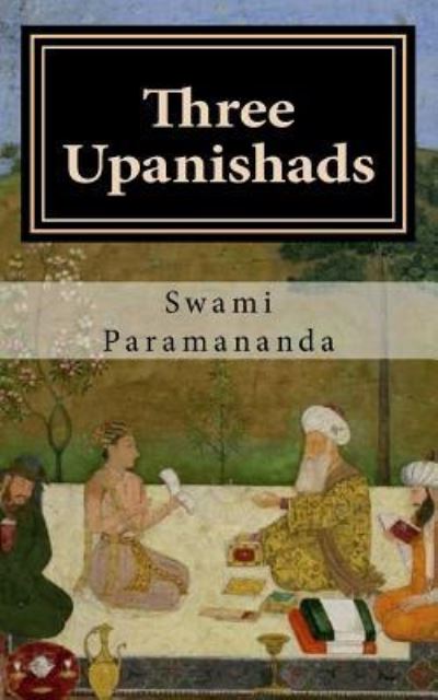 Cover for Swami Paramananda · Three Upanishads (Paperback Book) (2017)