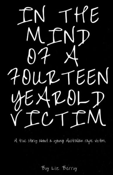 Cover for Liz Berry · In the mind of a fourteen year old victim (Paperback Bog) (2017)