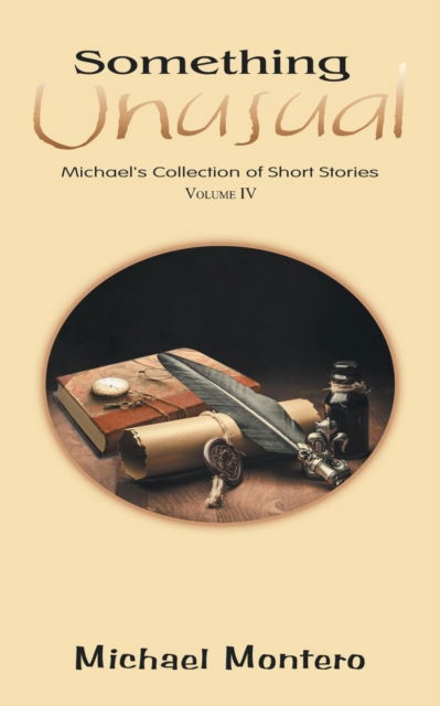 Cover for Michael Montero · Something Unusual (Paperback Book) (2018)