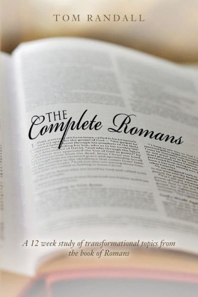 Tom Randall · The Complete Romans (Paperback Book) (2017)