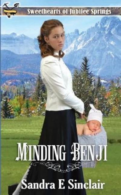 Cover for Sandra E Sinclair · Minding Benji (Paperback Bog) (2017)