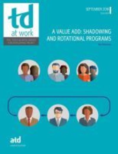 Cover for Mia Mulrennan · A Value Add: Shadowing and Rotational Programs - TD at Work (Paperback Book) (2018)