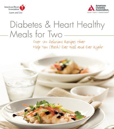 Cover for American Heart Association · Diabetes and Heart Healthy Meals for Two (Paperback Book) (2008)