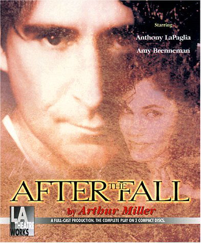 Cover for Arthur Miller · After the Fall (Library Edition Audio Cds) (Audio Theatre) (Lydbog (CD)) [Unabridged edition] (2001)