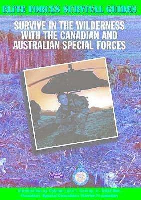 Cover for Chris Mcnab · Survive in the Wilderness with the Canadian and Australian Special Forces (Elite Forces Survival Guides) (Gebundenes Buch) (2002)