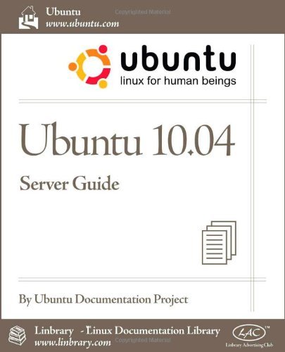 Cover for Ubuntu Documentation Project · Ubuntu 10.04 Lts Server Guide (Taschenbuch) (2010)