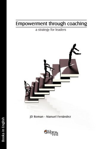 Cover for Ferrandez Manuel · Empowerment Through Coaching, a Strategy for Leaders (Paperback Book) [Spanish edition] (2008)
