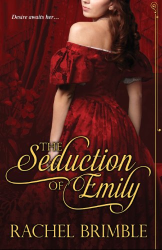 Cover for Rachel Brimble · The Seduction of Emily (Paperback Book) (2013)