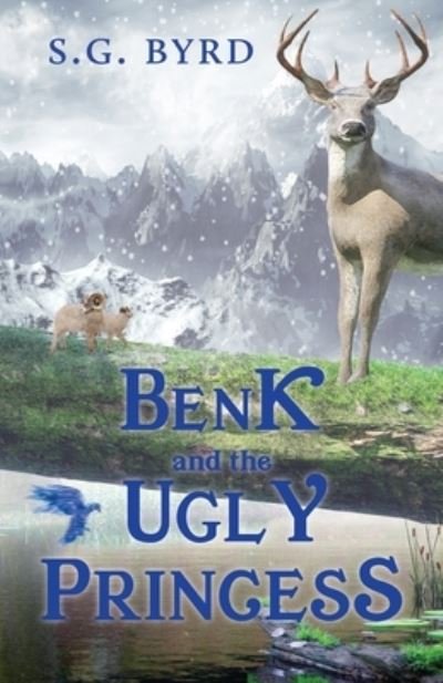 Cover for S G Byrd · Benk and the Ugly Princess (Pocketbok) (2021)