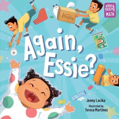 Cover for Jenny Lacika · Again, Essie? - Storytelling Math (Hardcover Book) (2022)