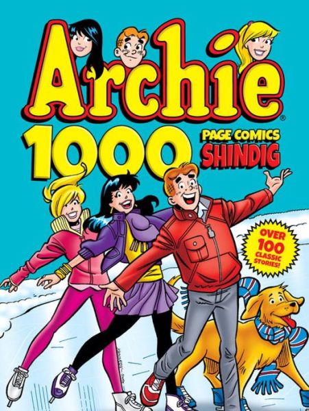 Cover for Archie Superstars · Archie 1000 Page Comics Shindig (Paperback Book) (2016)