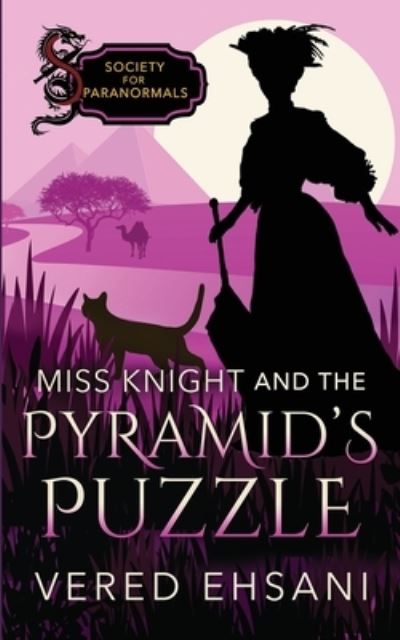 Cover for Vered Ehsani · Miss Knight and the Pyramid's Puzzle (Book) (2023)