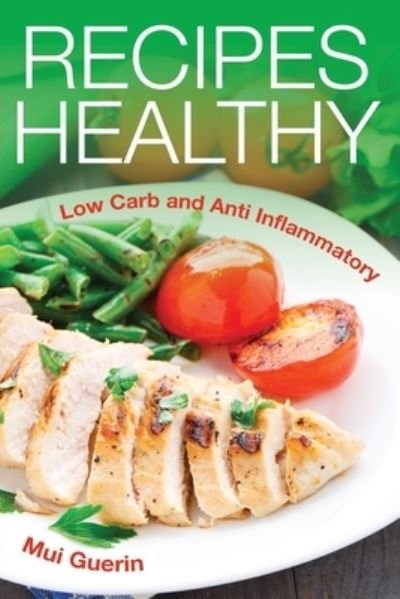 Cover for Mui Guerin · Recipes Healthy (Paperback Book) (2014)