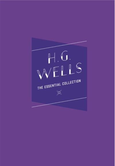 Cover for H.G. Wells · H.G. Wells: The Essential Collection - Knickerbocker Classics (Gebundenes Buch) (2025)