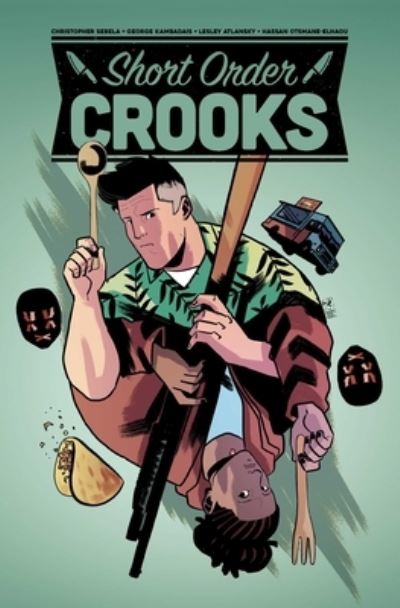 Cover for Christopher Sebela · Short Order Crooks (Paperback Book) (2021)