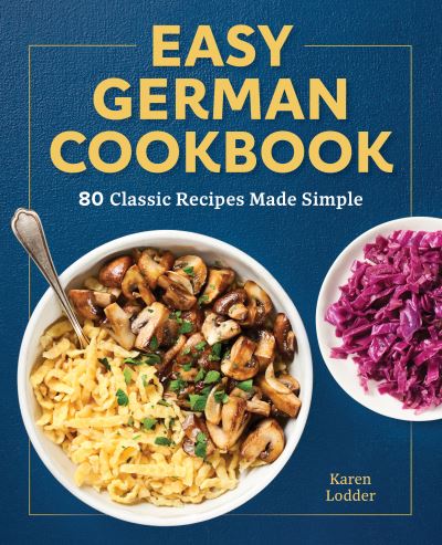 Cover for Karen Lodder · Easy German Cookbook (Paperback Book) (2021)