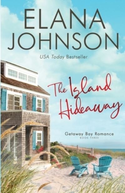 Cover for Elana Johnson · The Island Hideaway (Paperback Book) (2022)