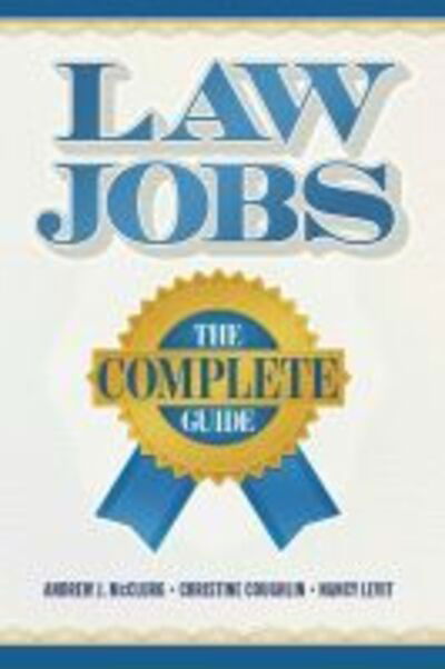 Cover for Andrew J. McClurg · Law Jobs: The Complete Guide - Career Guides (Paperback Book) (2019)