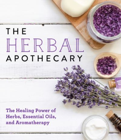 Cover for Publications International Ltd. · The Herbal Apothecary (Paperback Book) (2017)